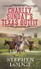 [Charley Sunday's Texas Outfit! 01] • Charlie Sunday's Texas Outfit